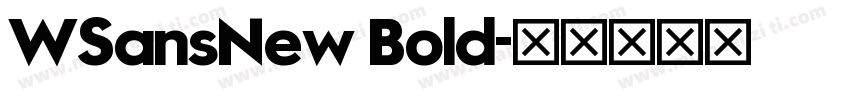 WSansNew Bold字体转换
